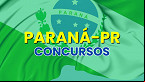 Concursos Paraná 2025: veja editais abertos